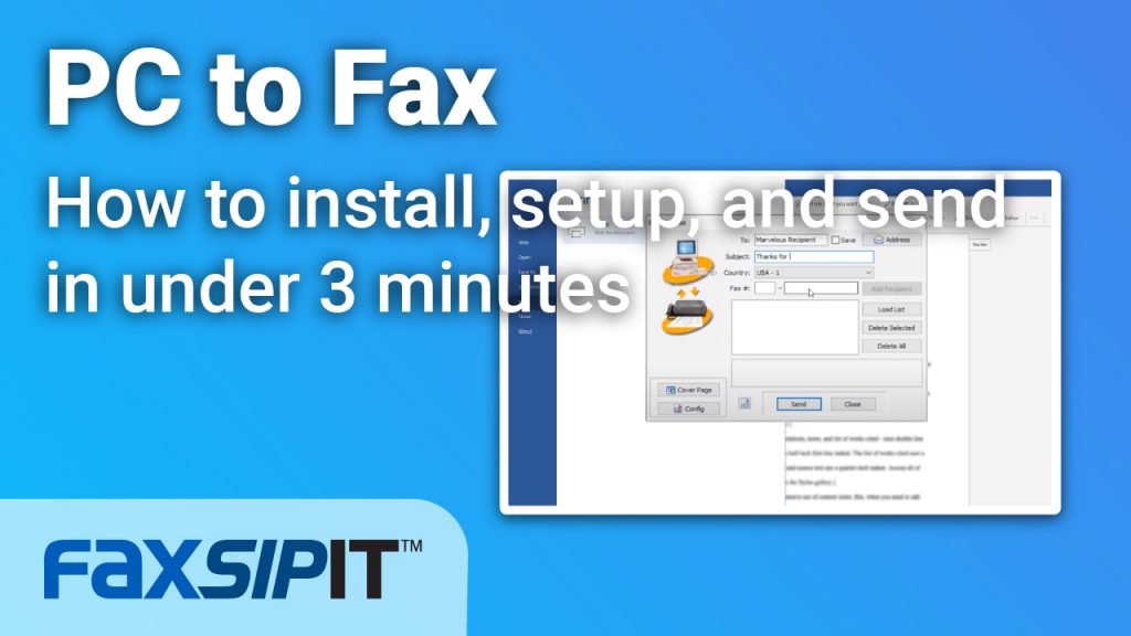 Watch: How to install, setup and send a fax from a PC in under 3 minutes